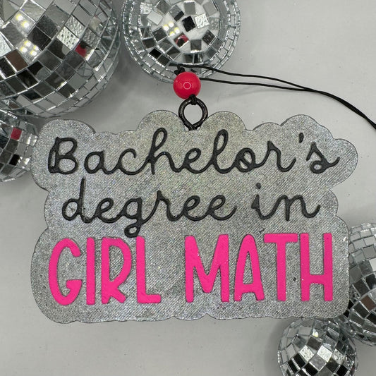 Bachelor's Degree In Girl Math Freshie